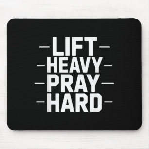 Hebe schwer, bete hart, Fitnessstudio, christliche Mousepad