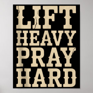 Hebe schwer, bete hart, Fitnessstudio, christliche Poster