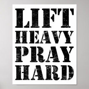 Hebe schwer, bete hart, Fitnessstudio christlicher Poster