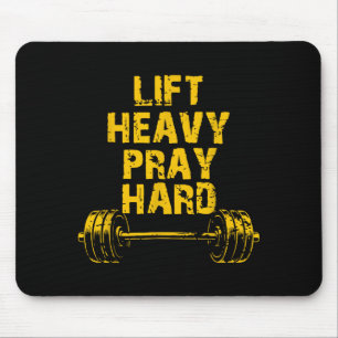 Hebe schwer, bete hart, Workout christliches Heben Mousepad