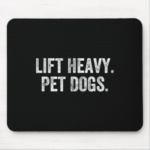 Hebe schwere Haustiere Hunde Gym Gewichtsheber Bod Mousepad