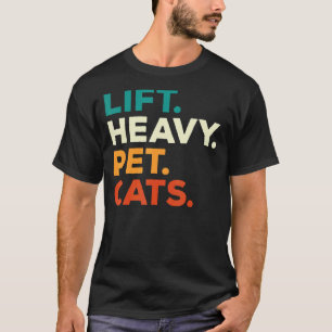 Hebe schwere Haustierkatzen Lustiges Gym-Workout G T-Shirt