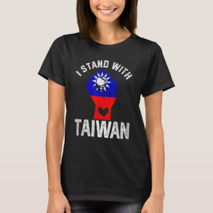 Heben Sie Hand I Stand mit Taiwan Liebe Taiwan Fla T-Shirt