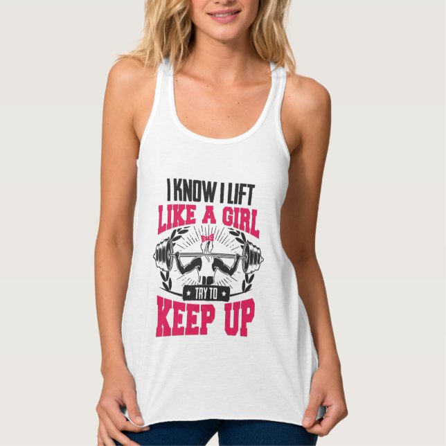Heben wie ein Mädchen/Gewichtsanhebung Tank Top (Vorderseite)