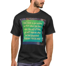 Hebräer 10:36 T-Shirt