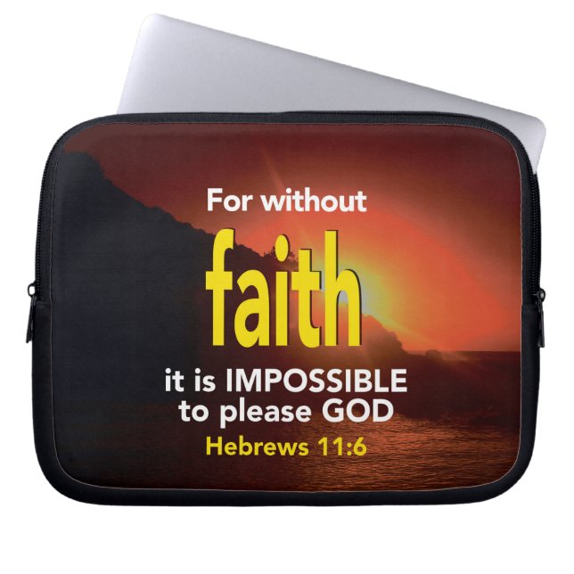 Hebräer 11:6 OHNE GLAUBWÜRDIGE Christliche Schrift Laptopschutzhülle (Vorderseite)