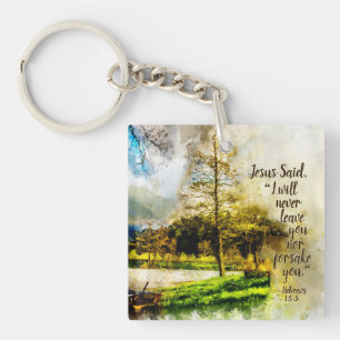 Hebräer 13:5 Ich werde dich nie verlassen oder auf Schlüsselanhänger