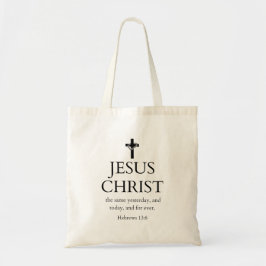 Hebräer 13:8 KJV Jesus Christus für immer Bibelver Tragetasche