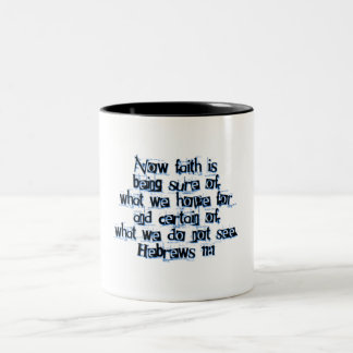 Hebräisch 11:1 zweifarbige tasse