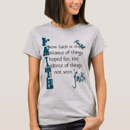 Hebräische 11:1 Passage T-Shirt