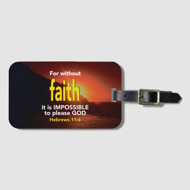 Hebräische 11:6 OHNE Christliches Gepäck Gepäckanhänger (Vorderseite (Horizontal))