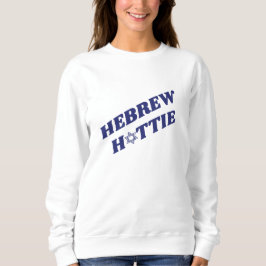Hebräische Hottie jüdischer Star von David Israel Sweatshirt