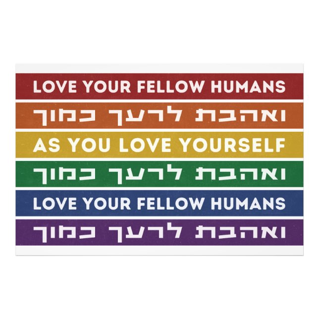 Hebrew Torah Verse Liebe Ihr Fellow LGBTQ Rainbow Fotodruck (Vorne)