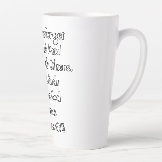 Hebrews 13:16 Bible Verse Milchtasse (Rechts)