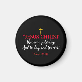 Hebrews 13:8 Christian Bible Verse Black Magnet