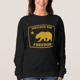 Hecho en Freedom California Republic Pacific Coast Sweatshirt