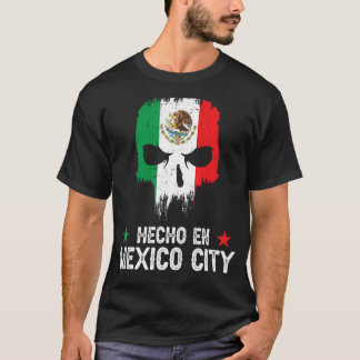 Hecho en Mexico City Mexico - Mexikanische Flagge  T-Shirt