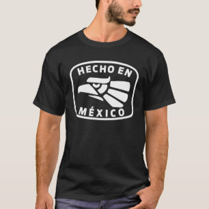Hecho en Mexico Made in Mexico Spaß mexikanisches T-Shirt