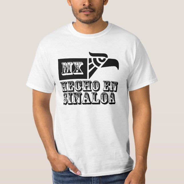 Hecho en Sinaloa T-Shirt (Vorderseite)