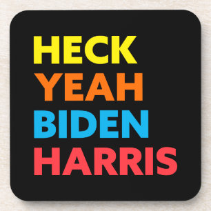Heck Yeah Biden Harris Custom Colors Black Getränkeuntersetzer