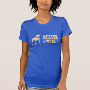 Hector das Gruben-Stier-Shirt T-Shirt