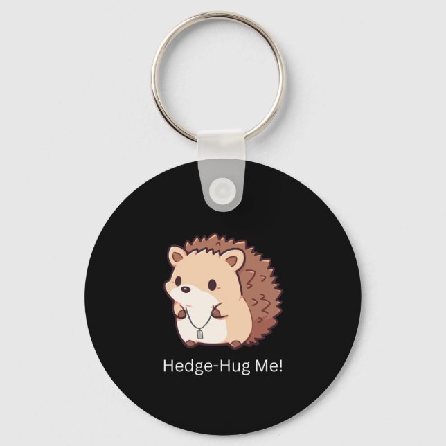 Hedge-Hug Schlüsselanhänger (Vorderseite)