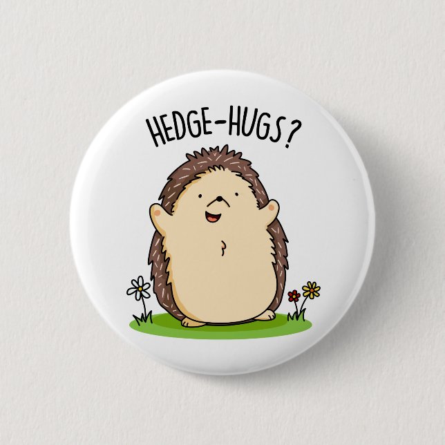Hedge Hugs Funny Igel Pun Button (Vorderseite)