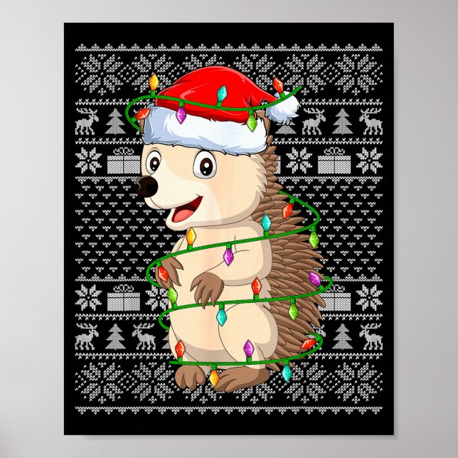 Hedgehog Christmas Lights Ugly Sweater Funny Santa Poster (Vorne)