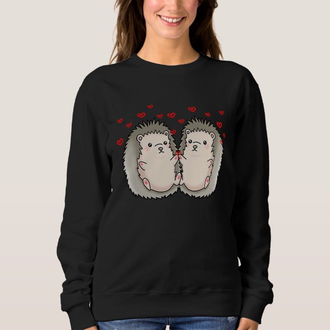 Hedgehogs Valentines Day Matching Couple Hedgehogs Sweatshirt (Vorderseite)
