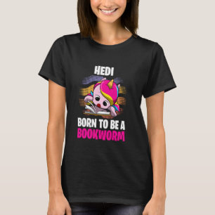 Hedi ist Geboren ein Buchwurm Personalisiert T-Shirt