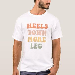 Heels Runter Leinen Funny Reitpferd T Shirt