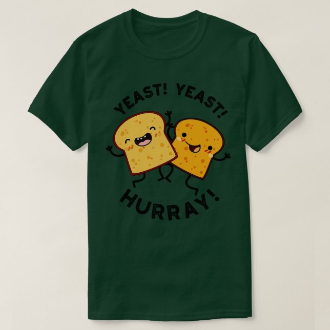 Hefe-Hefe Hurray Funny Broad Puns 1 T-Shirt (Design vorne)