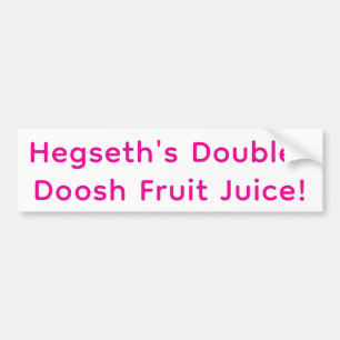 Hegseths Double-Doosh-Fruchtsaft Artjunkhaus Autoaufkleber