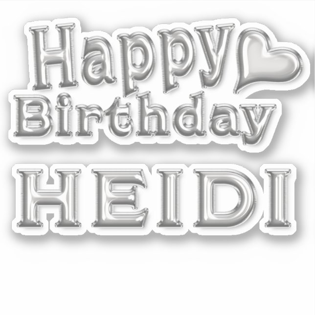 Heidi Happy Birthday silver Aufkleber Sticker (Vorderseite)