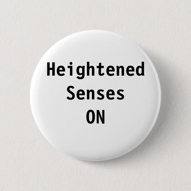 HeightenedSensesON Button (Vorderseite)