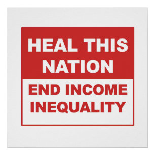 Heile diese Nation - Ende der Einkommensungleichhe Poster