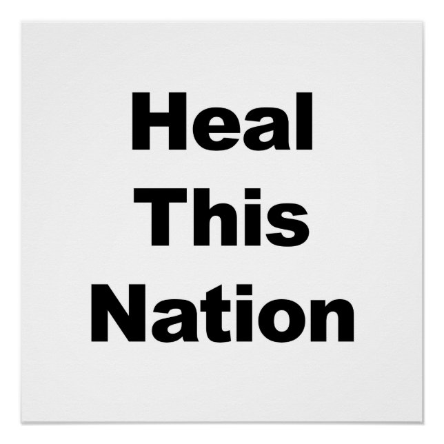 Heile diese Nation Poster (Vorderseite)