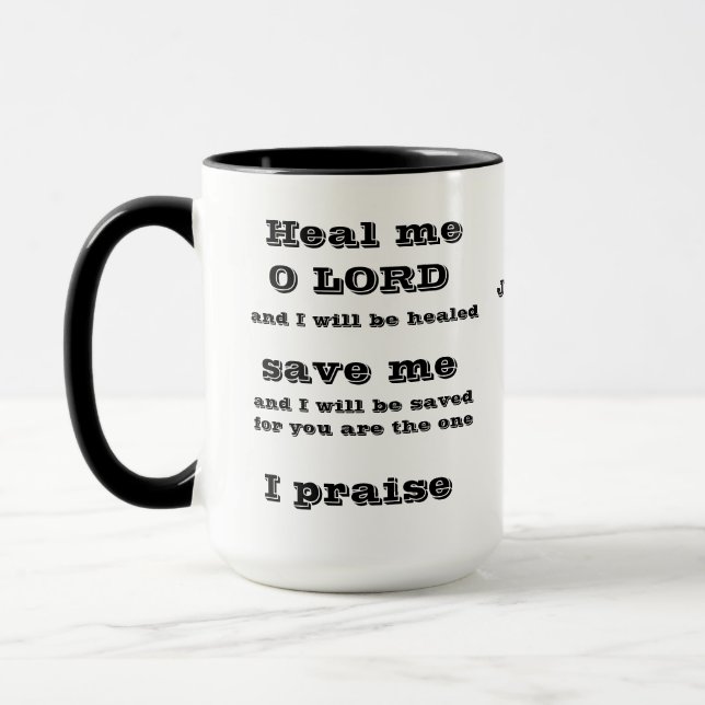 Heile mich, o Herr Jeremiah 17:14 Tasse (Links)