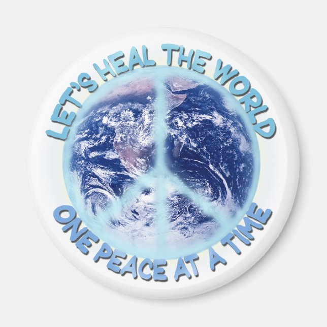 Heilen wir die Welt Magnet (Vorne)