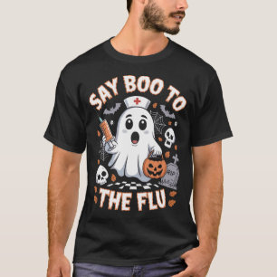 Heilgeistauchimpfstoff sagt Boo zur Grippe T-Shirt