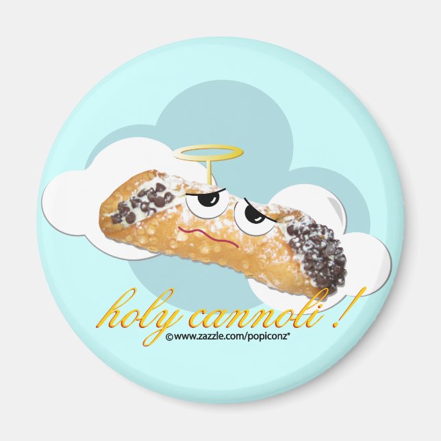 'heilige Cannoli' humorvoller Parodie-Magnet Magnet (Vorne)