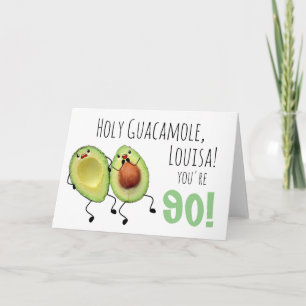 Heilige Guacamole Personalisiert 90. Geburtstagska Karte