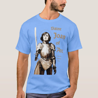 Heilige Johanna von Orléans T-Shirt