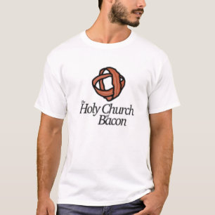 Heilige Kirche des Speckes T-Shirt
