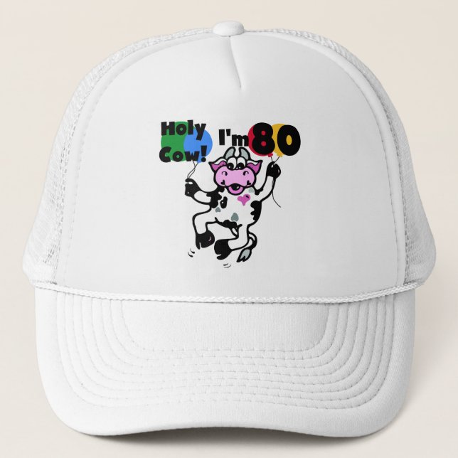 Heilige Kuh Ich bin 80 Hemden und Geschenke Truckerkappe (Vorderseite)