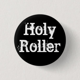 Heilige Rolle Button
