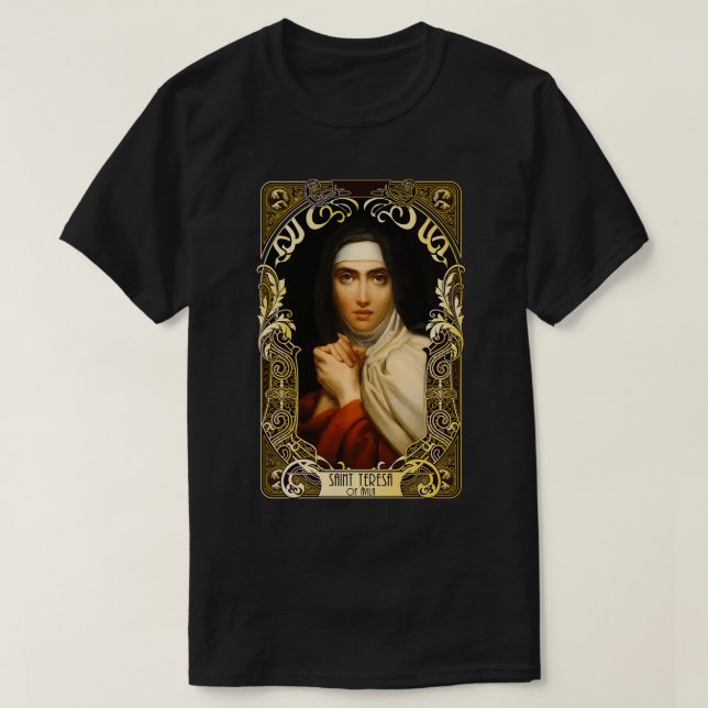 Heilige Teresa von Avila Frauen Ärzte der Kirche T-Shirt (Design vorne)