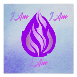 Heilige Violette Flamme - Ich Bin Poster