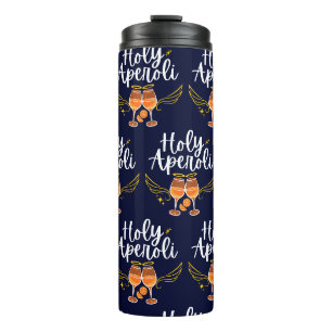 Heiliger Aperoli Witty Trendy Aperol Spritz Statem Thermosbecher