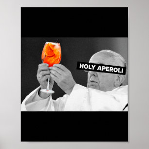 Heiliger Aperoli X Pe Drip X Francis Spritz Club N Poster